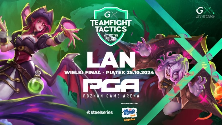 LAN GX TFT Mistrzostw Polski na Poznań Game Arena