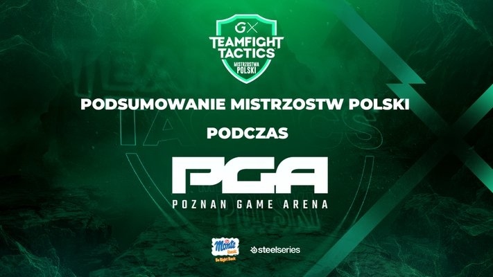 Podsumowanie GX Teamfight Tactics Mistrzostw Polski podczas Poznań Game Arena!