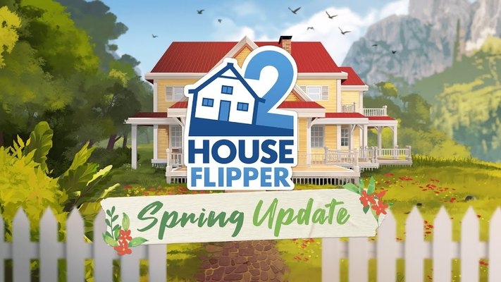 House Flipper 2: Wiosenna aktualizacja i opóźniona premiera na konsolach