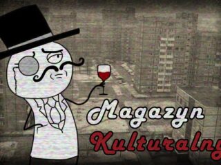 [Magazyn Kulturalny] Czego słuchaliśmy, co czytaliśmy, co oglądaliśmy i co chcemy wam polecić