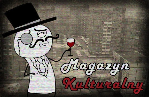 [Magazyn Kulturalny] Czego słuchaliśmy, co czytaliśmy, co oglądaliśmy i co chcemy wam polecić