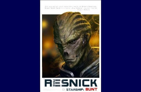 Magazyn na WWW: Mike Resnick – „Starship: Bunt”