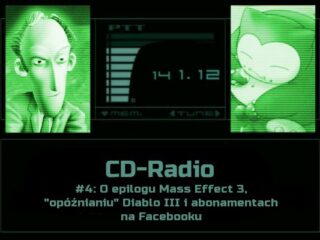 [PODCAST] CD-Radio #4: O&nbsp;epilogu ME3, opóźnieniach Diablo III i… Facebooku. Z&nbsp;muzyką InDespair!