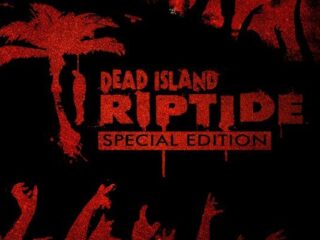 Dead Island Riptide: Edycja specjalna także w&nbsp;Polsce