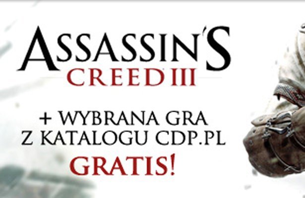 CDP.pl z produkcjami Ubisoftu. Kup Assassin´s Creeda III, dostaniesz drugą grę gratis!