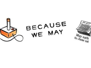 Because We&nbsp;May: Masz za&nbsp;dużo pieniędzy? A&nbsp;chcesz trochę tanich gier?