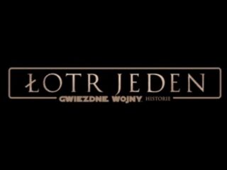 Jest zwiastun filmu ŁOTR JEDEN. GWIEZDNE WOJNY – HISTORIE!