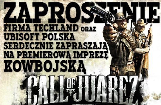 Call of Juarez: Więzy Krwi – impreza i konkurs