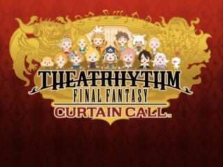 Theatrhythm Final Fantasy: Curtain Call potwierdzone dla Europy [WIDEO]