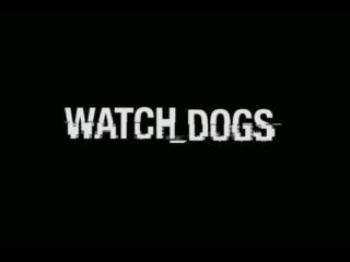 E3 2012: Watch Dogs – największa niespodzianka targów?! [WIDEO]