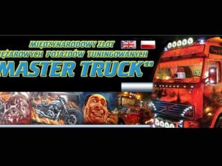 Rig´n´ Roll: Tirowiec – Weź udział w tegorocznym zlocie Master Truck i wybierz miss piękności TIR-ów
