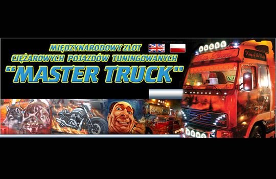 Rig´n´ Roll: Tirowiec – Weź udział w tegorocznym zlocie Master Truck i wybierz miss piękności TIR-ów