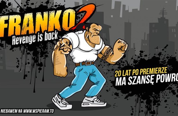 Premiera Franko 2: Revenge is Back opóźniona