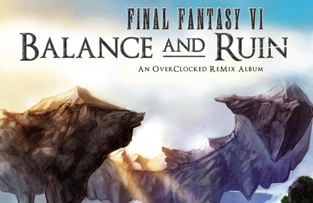 Final Fantasy VI: Balance and Ruin – Fanowski album inspirowany szóstym Final Fantasy