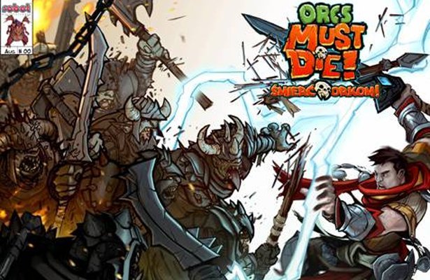 Orcs Must Die! Śmierć Orkom – polska wersja komiksowego prequelu dostępna