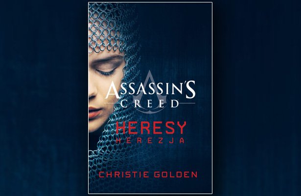 „Assassin’s Creed: Herezja” – Wygraj książkę [ROZWIĄZANY]