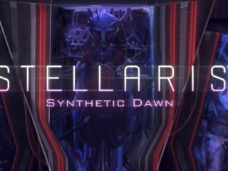 Stellaris: Poznaliśmy datę premiery dodatku Synthetic Dawn [WIDEO]