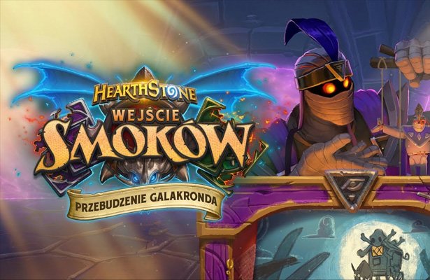 Hearthstone: Przebudzenie Galakronda – smok wstaje lewą nogą – recenzja cdaction.pl