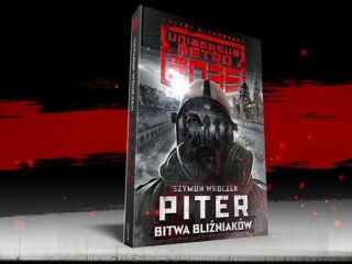 Uniwersum Metro 2035: „Piter. Bitwa bliźniaków” już w&nbsp;sprzedaży!