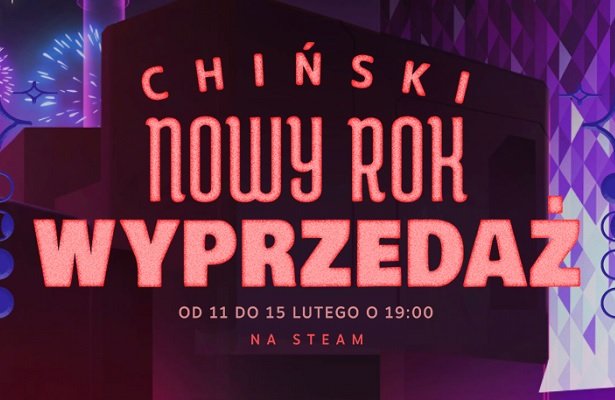 Steam: Trwa wyprzedaż z okazji Chińskiego Nowego Roku