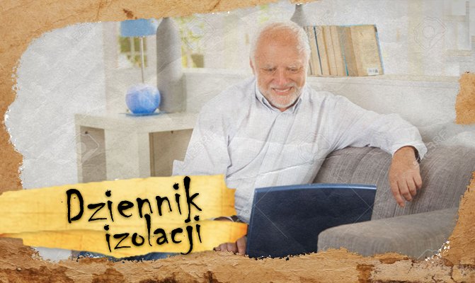 [Dziennik izolacji] Dzień 5. Jakie strony, pozwalające rozwijać pasje bez wychodzenia z domu, polecacie?