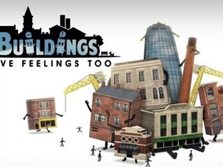 Buildings Have Feelings Too! – Produkcja, w&nbsp;której&nbsp;musisz dbać o&nbsp;zadowolenie budynków w&nbsp;swoim mieście [WIDEO]