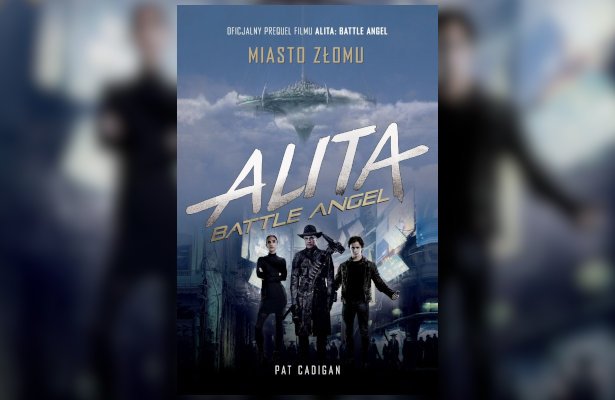„Alita: Battle Angel. Miasto Złomu” – wygraj książkę [ZAKOŃCZONY]