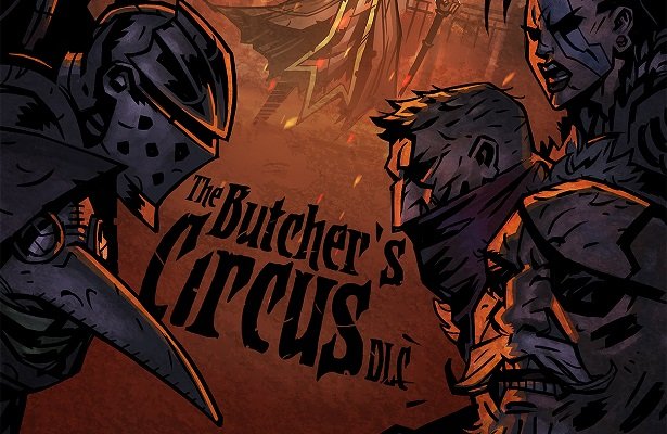 Darkest Dungeon: The Butcher´s Circus – DLC, w którym zawalczymy z innymi graczami