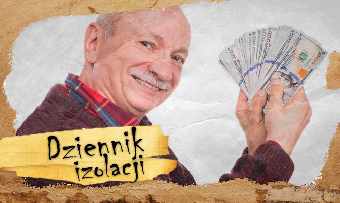 [Dziennik izolacji] Dzień 4. Na co wydajecie teraz najwięcej pieniędzy podczas siedzenia w domu, a na co wydawaliście przed okresem izolacji?