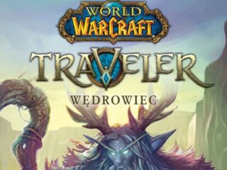 „World of Warcraft: Traveler. Wędrowiec” – wygraj książkę [ZAKOŃCZONY]