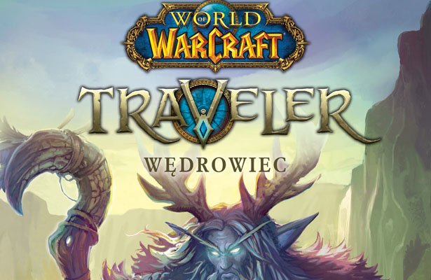 „World of Warcraft: Traveler. Wędrowiec” – wygraj książkę [ZAKOŃCZONY]