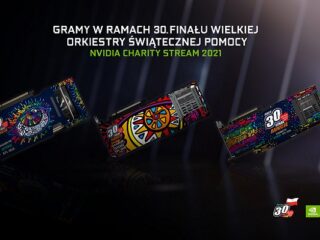 Nvidia Charity Stream: W&nbsp;tym roku gramy w&nbsp;ramach 30. Finału Wielkiej Orkiestry Świątecznej Pomocy