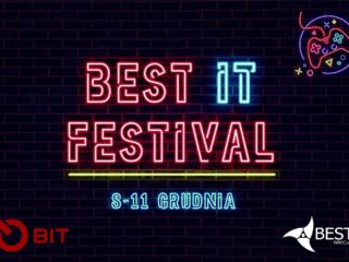 BEST IT Festival: Zapraszamy na festiwal informatyczny na Politechnice Wrocławskiej