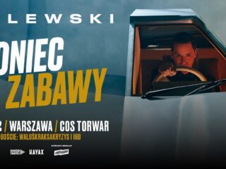 Zalewski: Koniec Zabawy. Koncert już 17 grudnia na warszawskim Torwarze