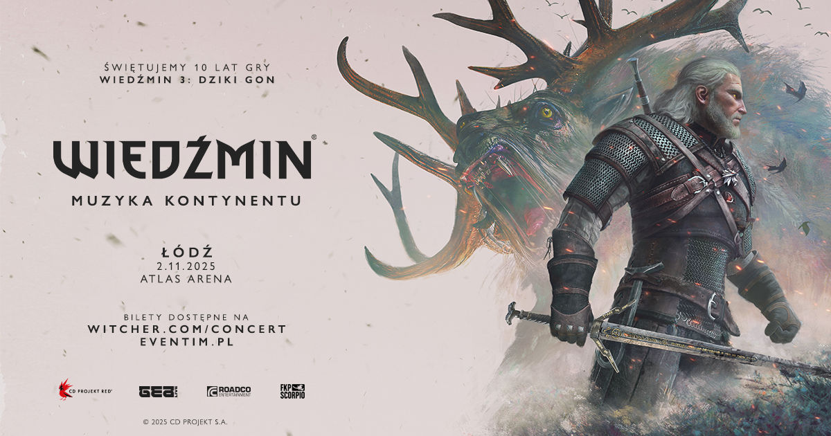 Wiedźmin. Muzyka Kontynentu – Jedyny taki koncert już w niedzielę w Atlas Arenie!