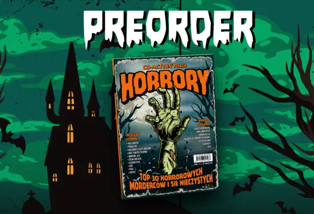 Zamów CD-Action Horrory już dziś! Tylko w preorderze dostaniesz wyjątkowy plakat