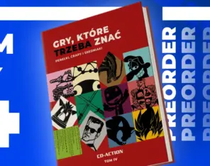 Zapowiedź „Gry, które trzeba znać. Perełki, crapy i średniaki”. Preordery w promocyjnej cenie!