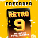 Zamów CD-Action Retro #9. Odświeżamy magazyn!