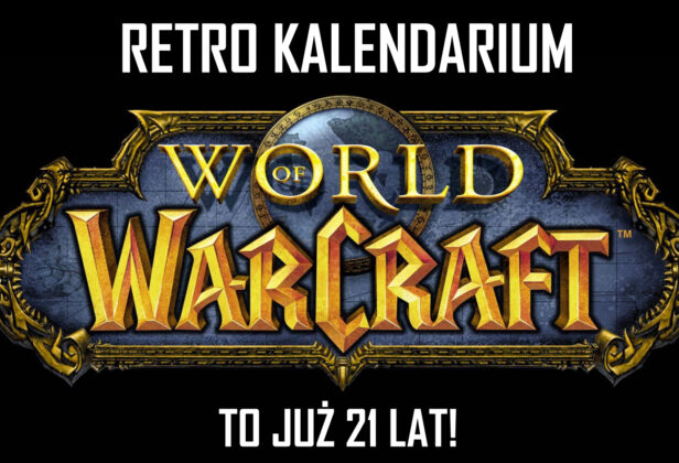 World of Warcraft kończy 21 lat! Wspominamy kultowe dla redakcji CD-Action MMO Blizzarda [RetroKalendarium]