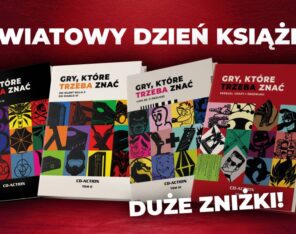 Książki „Gry, które trzeba znać” teraz znacznie taniej! Skorzystaj z&nbsp;promocji na&nbsp;Światowy Dzień Książki