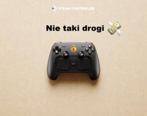 Steam Controller wcale nie&nbsp;jest taki drogi. Kupię go&nbsp;w&nbsp;dniu premiery z&nbsp;powodu jego najważniejszej funkcji