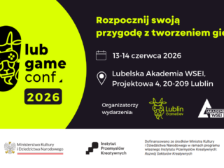 Jesteś początkującym twórcą gier? Zapraszamy na&nbsp;LubGame Conference 2026!