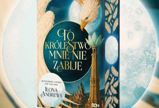 Przepadłam w&nbsp;książce, z&nbsp;której&nbsp;nie&nbsp;chcę wracać. „To królestwo mnie nie&nbsp;zabije” – recenzja