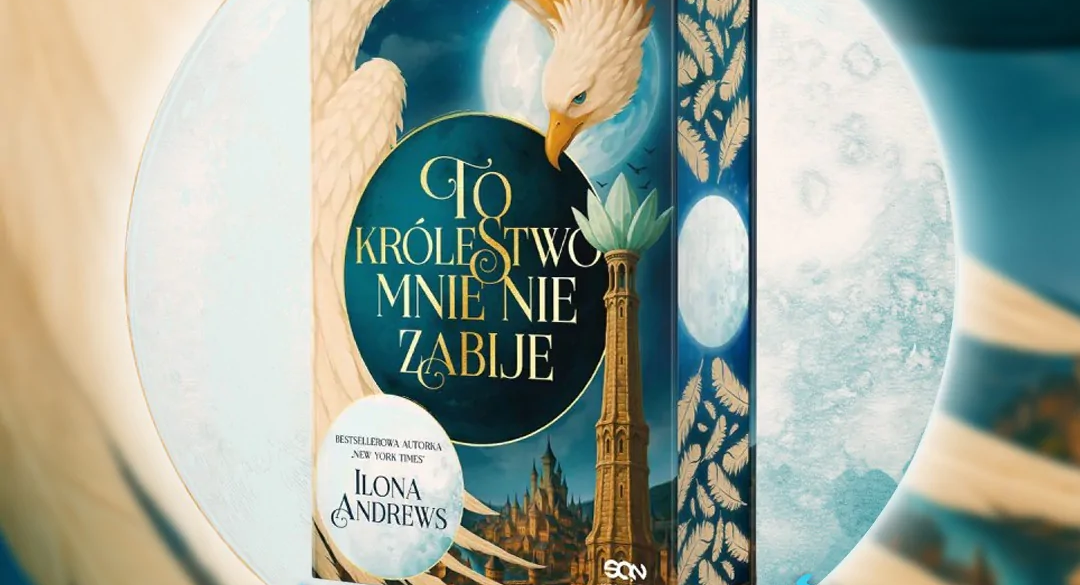 Przepadłam w&nbsp;książce, z&nbsp;której&nbsp;nie&nbsp;chcę wracać. „To królestwo mnie nie&nbsp;zabije” – recenzja